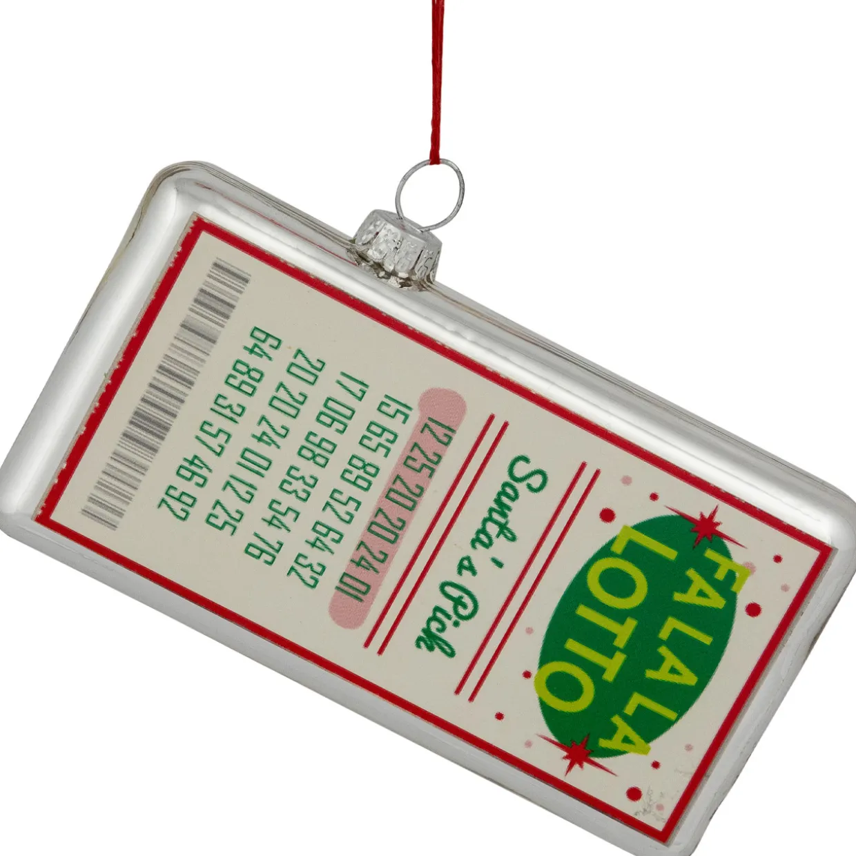 4.25" Silver "Fa La La Lotto Santa's Pick" Glass Christmas Hanging Ornament