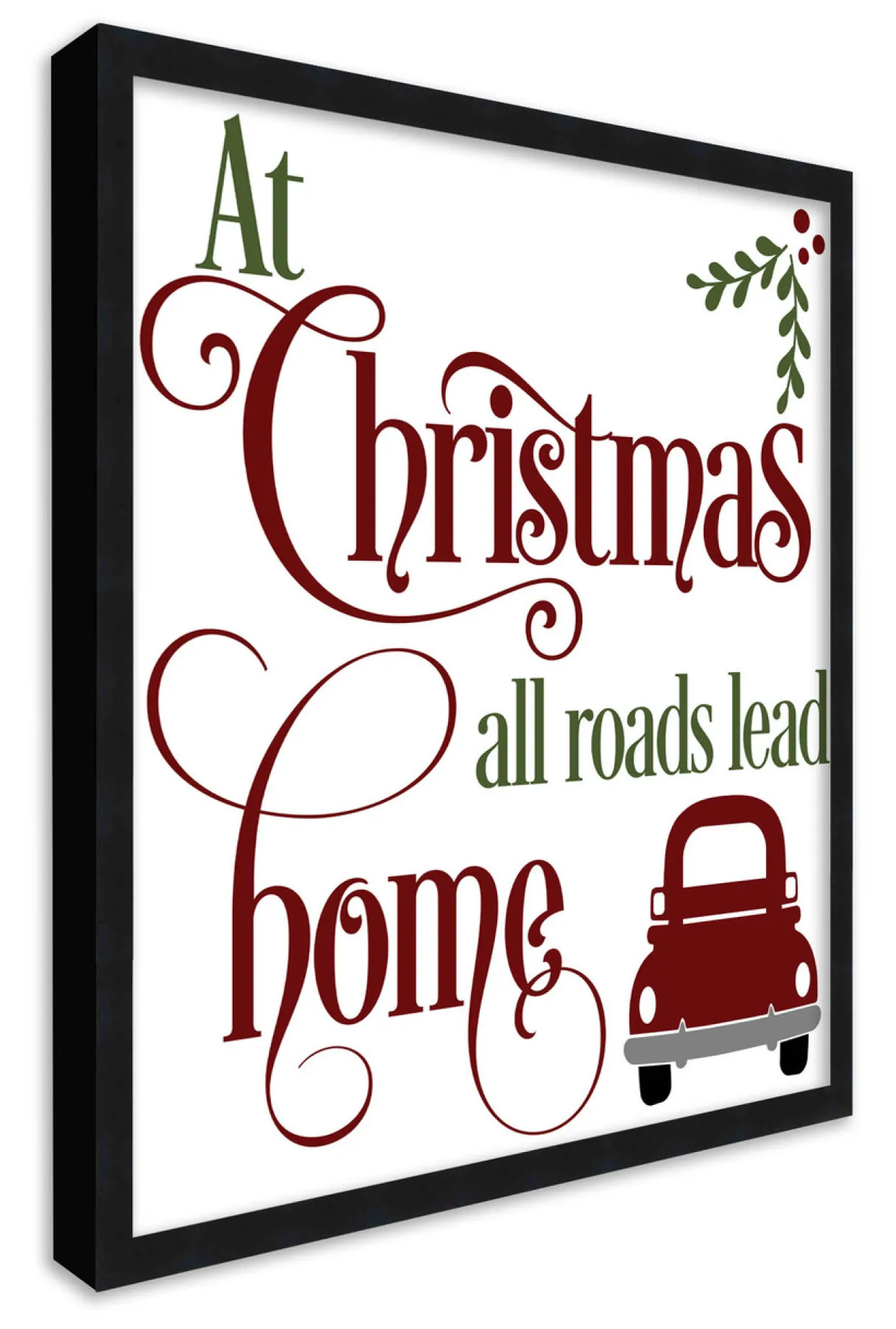 All Roads Lead Home 17.5" x 17.5" Framed Christmas Wall Decor Art Print Sign Poster in a Black Wooden Frame with UV Acrylic and Hangers