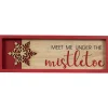 Framed "Meet Me Under the Mistletoe" Christmas Wall Decoration - 11.75" - Red