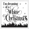 I'm dreaming of White Christmas 13.5" x 13.5" Framed Christmas Wall Decor Art Print Sign Poster in a Natural Wooden Frame with UV Acrylic and Hangers