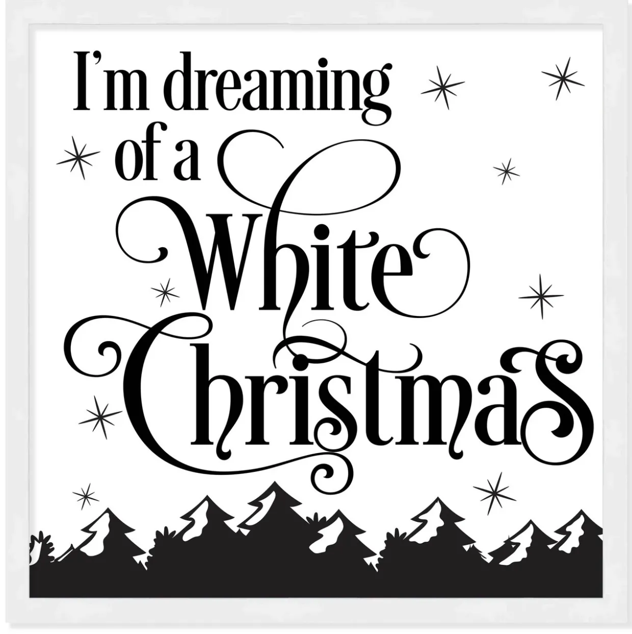 I'm dreaming of White Christmas 13.5" x 13.5" Framed Christmas Wall Decor Art Print Sign Poster in a Natural Wooden Frame with UV Acrylic and Hangers