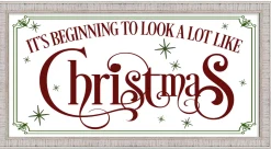 It's beginning to look A Lot Like Christmas 7.5" x 13.5" Framed Christmas Wall Decor Sign Poster in a White Wooden Frame with UV Acrylic and Hangers