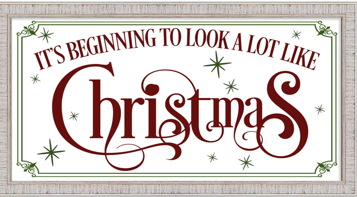 It's beginning to look A Lot Like Christmas 7.5" x 13.5" Framed Christmas Wall Decor Sign Poster in a White Wooden Frame with UV Acrylic and Hangers