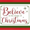 Red and Green Believe in the Magic of Christmas 12.5" x 16.5" Framed Christmas Wall Decor Sign Poster in a Natural Wooden Frame with UV Acrylic