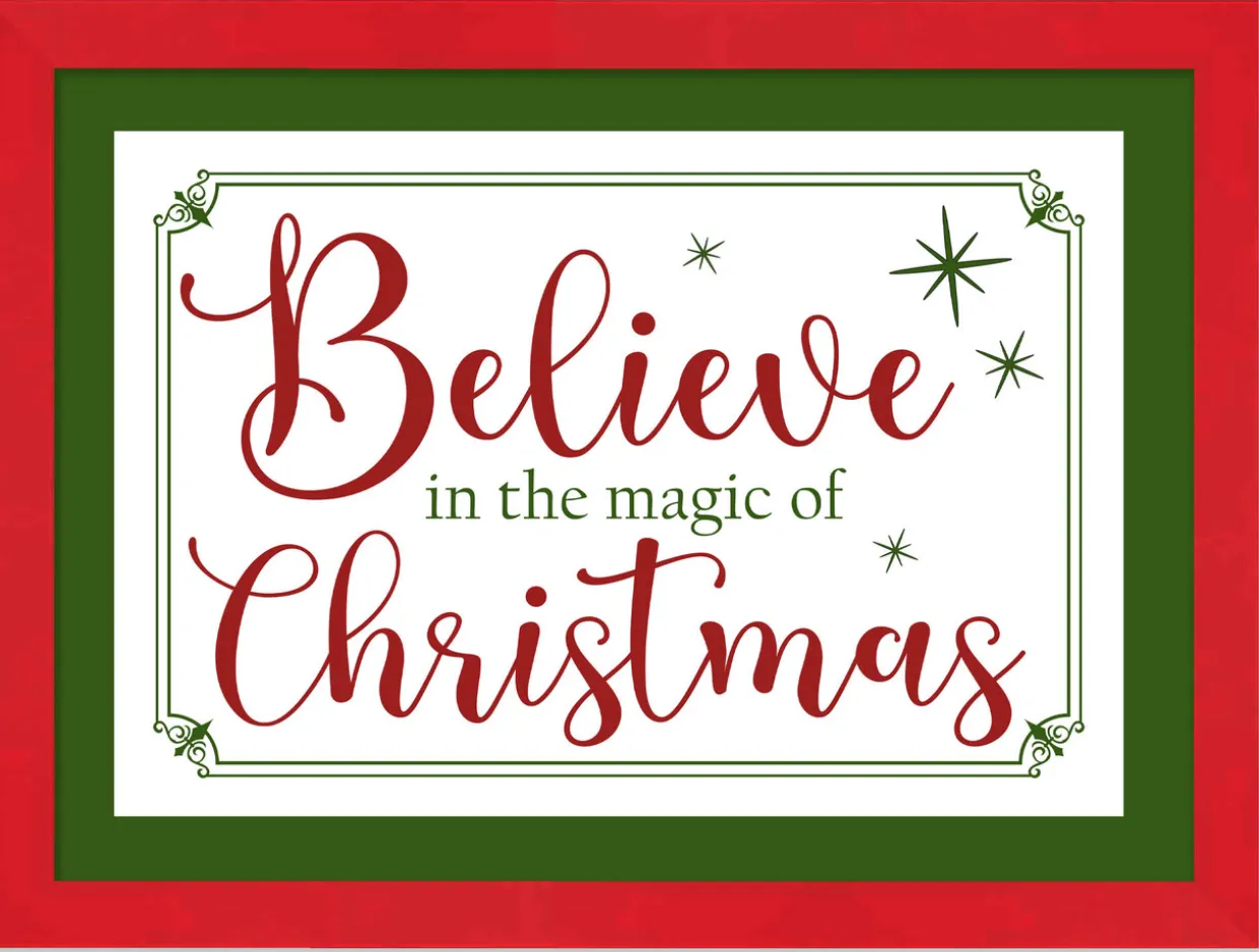 Red and Green Believe in the Magic of Christmas 12.5" x 16.5" Framed Christmas Wall Decor Sign Poster in a Natural Wooden Frame with UV Acrylic