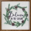 Wooden Framed "Believe In The Season" Christmas Wall Sign - 11.75"